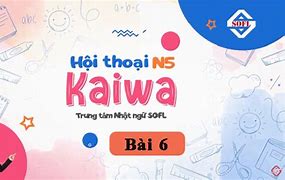 Lớp Học Kaiwa Tiếng Nhật Online