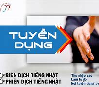 Tuyển Dụng Thông Dịch Viên Tiếng Nhật